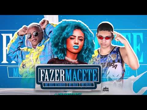 MC BIEL XCAMOSO MC NICK MC DEZG  FAZERMACETE