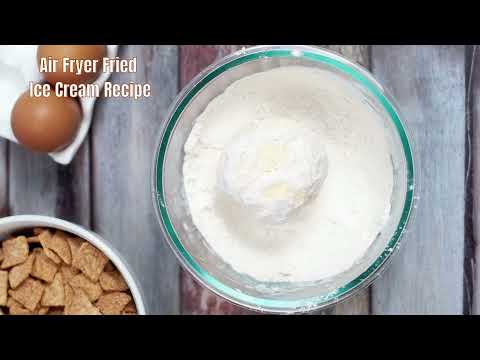 Air Fryer Fried Ice Cream Recipe