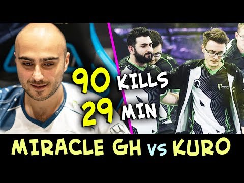 90 kills 29 min game — MIRACLE, GH vs KUROKY Snapfire