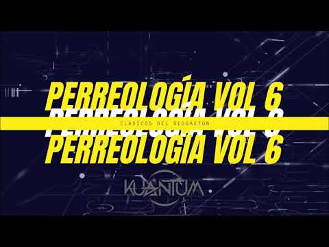 PERREOLOGIA VOL  6