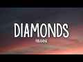 Rihanna - Diamonds (Lyrics) Rihanna - Diamonds (Lyrics)