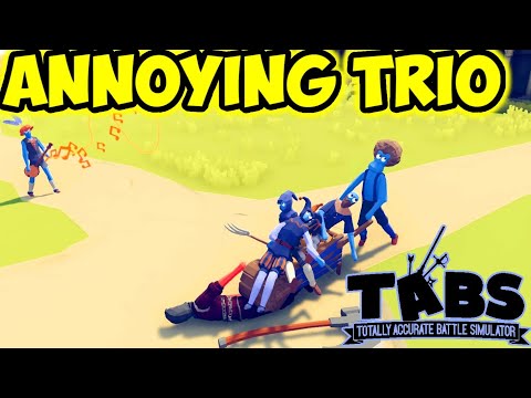 Annoying Trio! Wheelbarrow+Jester+Bard vs Every Unit 2/2 - TABS Unit Possession Update