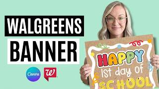 How to Make a Banner in Canva & Print It at Walgreens (Start to Finish)