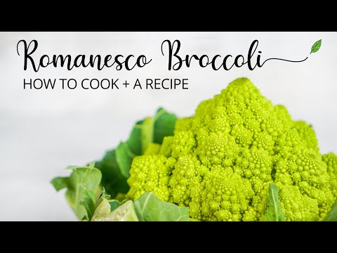 , title : 'What is Romanesco Broccoli? BONUS RECIPE!'