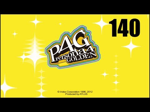 Persona 4 Golden 140