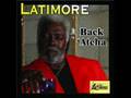 Latimore - My Give A Damn Gave Out - "www.getbluesinfo.com"