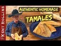 How To Make Tamales Authentic Homemade Tamales