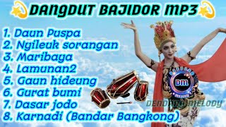 Download lagu 💫DANGDUT BAJIDOR MP3 ll DAUN PUSPA,KARNADI (BANDAR BANGKONG) mp3
