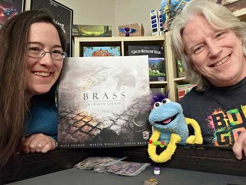 All the Games with Steph: Deep Dive Review of Brass: Birmingham