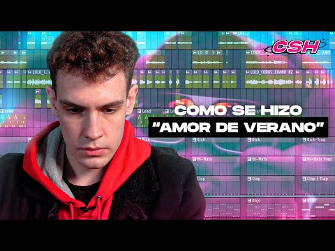 Como se hizo "LoLo - Amor de Verano" | CSH #1 x MatuteSureda