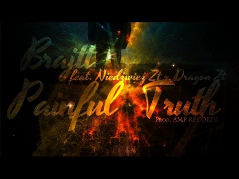 BraJtT feat.Niedźwiedź ZT x Dragon ZT-Painful Truth
