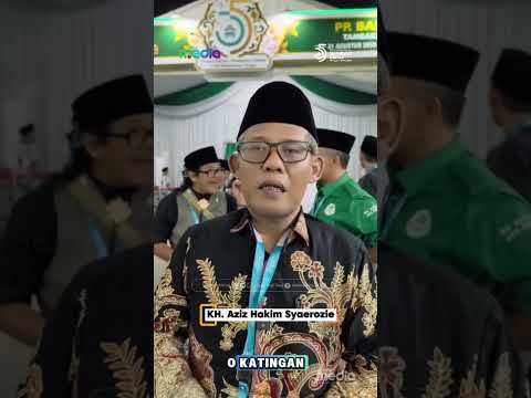 Kesan dan pesan dari para peserta muktamirin yang hadir langsung di arena muktamar!