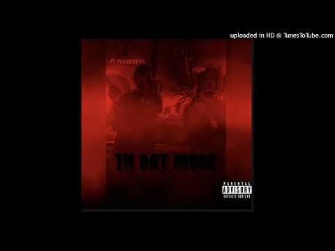 114kman x  troubledkai - IN DAT MODE