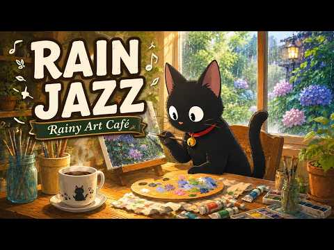Cozy Lo-fi Jazz Hop🐈‍⬛🎧 | Work & Relax & deep focus | Rainy Art Studio 3 hours Background music