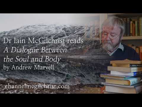 Daily Poetry Readings #320: A Dialogue Between the Soul and the Body by Andrew Marvell