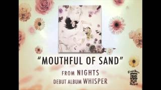 NIGHTS - Mouthful Of Sand (Full Album Stream)