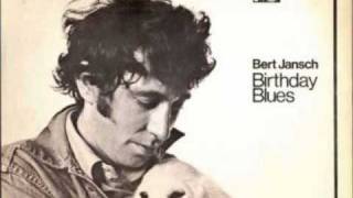 Bert Jansch - I've Got A Woman