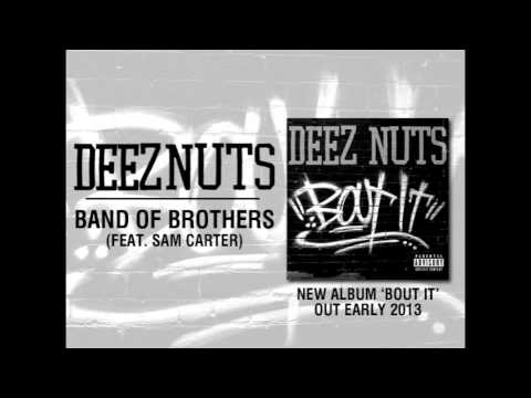 DEEZ NUTS - "Band Of Brothers" featuring Sam Carter of Architects (UK) (OFFICIAL ALBUM TRACK)