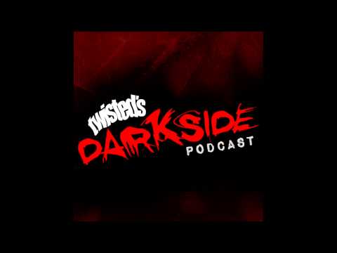 Twisted's Darkside Podcast 224 - Joe Craig