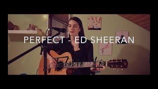 Perfect – Ed Sheeran (English / French cover)