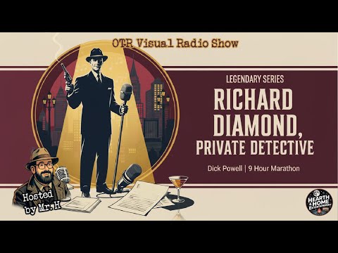 Richard Diamond, Private Detective Legendary Series | 9 Hour Radio Marathon
