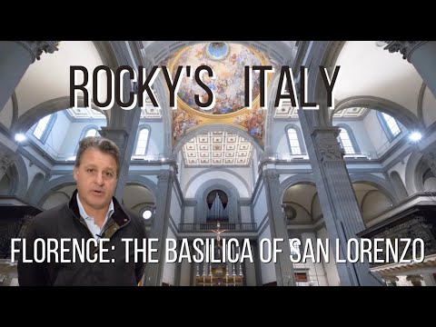 ROCKY'S ITALY: Florence - The Basilica of San Lorenzo