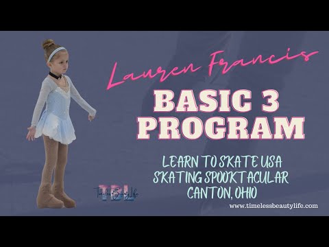 Basic Skills Figure Skating Competition - Lauren Francis (5yo)  Basic 3 Program