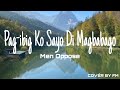 Pag-ibig Ko Sayo'y Di Magbabago | Men Oppose (cover by FM) Lyrics