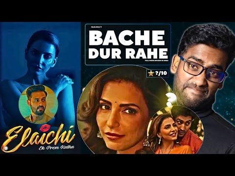 Трейлеры Elaichi: Ek Prem Katha