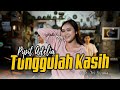 TUNGGULAH KASIH PIPIT ADELIA Official Music Video Akustik Live Kumencintaimu Setulus Hatiku