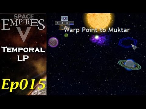 Space Empires V - Temporal -  Ep015