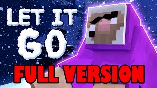 ♪ "Let it Go" - Minecraft Song Parody by Purple Shep [FULL VERSION]