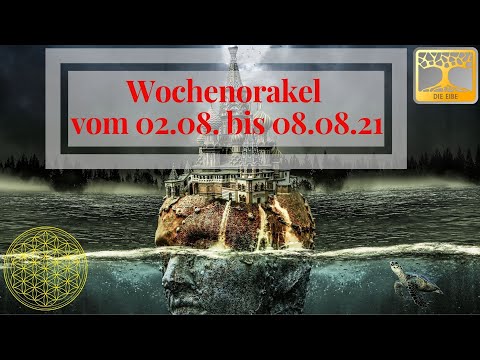 Wochenorakel 02.08. bis 08.08.21 Neumond
