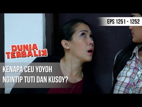DUNIA TERBALIK - Kenapa Ceu Yoyoh Ngintip Tuti Dan Kusoy [20 Desember 2018]