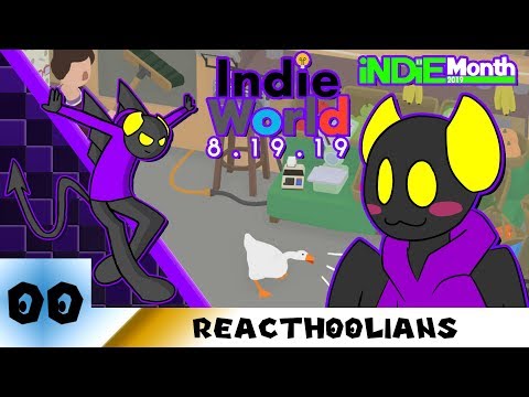 Indie World 8.19.2019 (Reacthoolians #11)