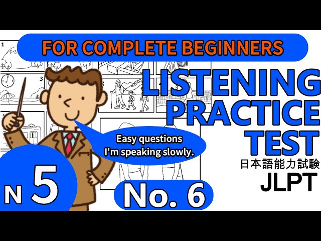 【#6】JLPT N5 LISTENING PRACTICE TEST