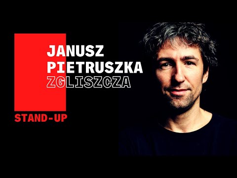 JANUSZ PIETRUSZKA - ZGLISZCZA | Stand-Up | 2023