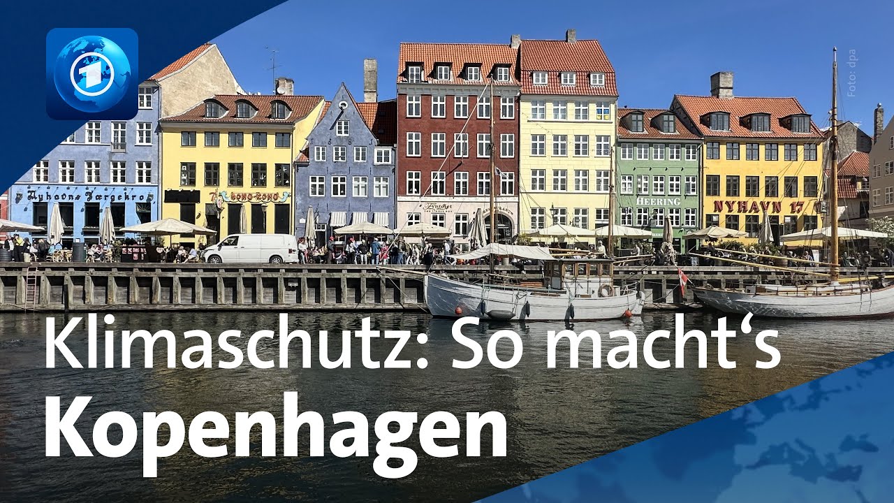 Dänemark: Kopenhagen als Vorbild beim Klimaschutz