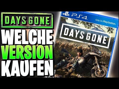 Welche Version von DAYS GONE soll ich kaufen - Days Gone Editionen