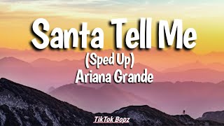 Download lagu Ariana Grande - Santa Tell Me Lyrics (Sped Up) | TikTok Bopz mp3 Download lagu Ariana Grande - Santa Tell Me Lyrics (Sped Up) | TikTok Bopz mp3