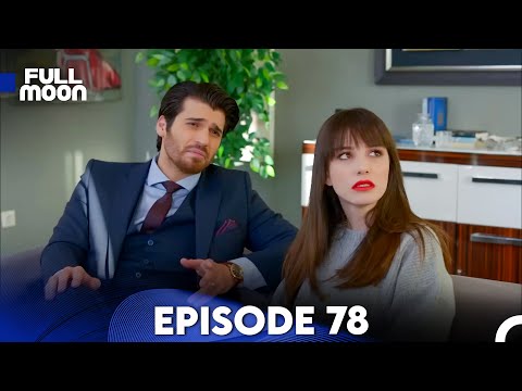 Full Moon - Episode 78 (English Subtitle) | Dolunay