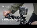 Introducing PGYTECH DJI OSMO 360 Cage | Seamless Capture, All-Around Protection.