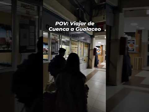 POV: Viajar de Cuenca a Gualaceo.
