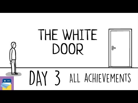 The White Door: Day 3 Walkthrough Guide + Achievements + iOS Gameplay (by Rusty Lake / Second Maze) - YouTube