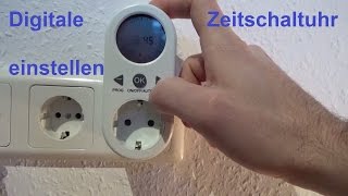 Digitale Zeitschaltuhr einstellen digitale Zeitschaltuhr programmieren Timer Uhr Zeituhr