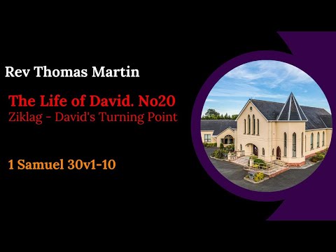 Life Of David Part 20 -  Rev Thomas Martin