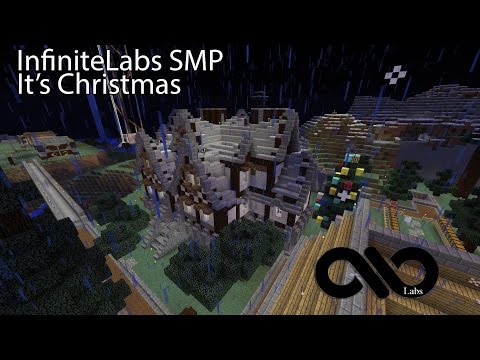 It's Christmas Time! InfiniteLabs SMP S2E33