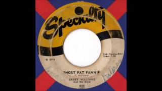 Larry Williams - Short Fat Fannie