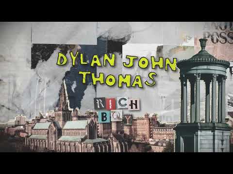 Dylan John Thomas - Rich Boy (Official Lyric Video)