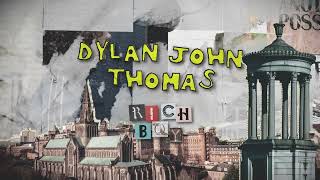 Dylan John Thomas - Rich Boy (Official Lyric Video)